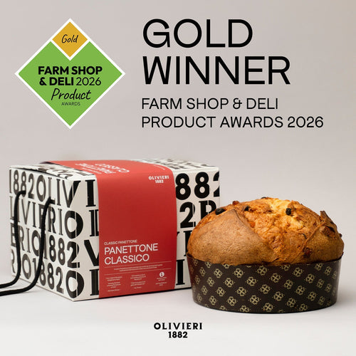 Olivieri 1882 Classic Panettone Wins Gold at the Farm Shop & Deli Product Awards 2026